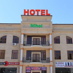 Nihol Hotel Samarkand Exterior photo